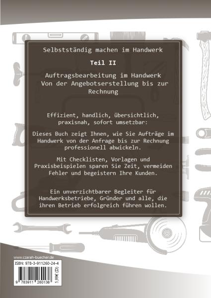 Selbstständig machen im Handwerk  Teil II -  Auftragsbearbeitung im Handwerk
